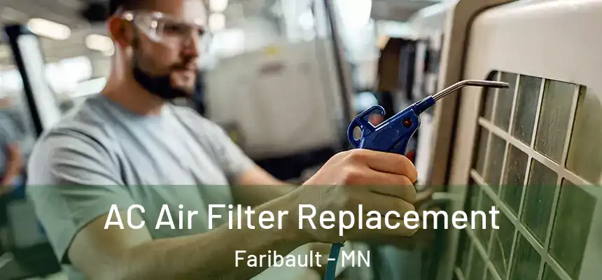  AC Air Filter Replacement Faribault - MN