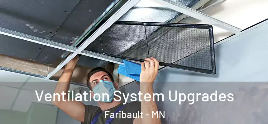  Ventilation System Upgrades Faribault - MN